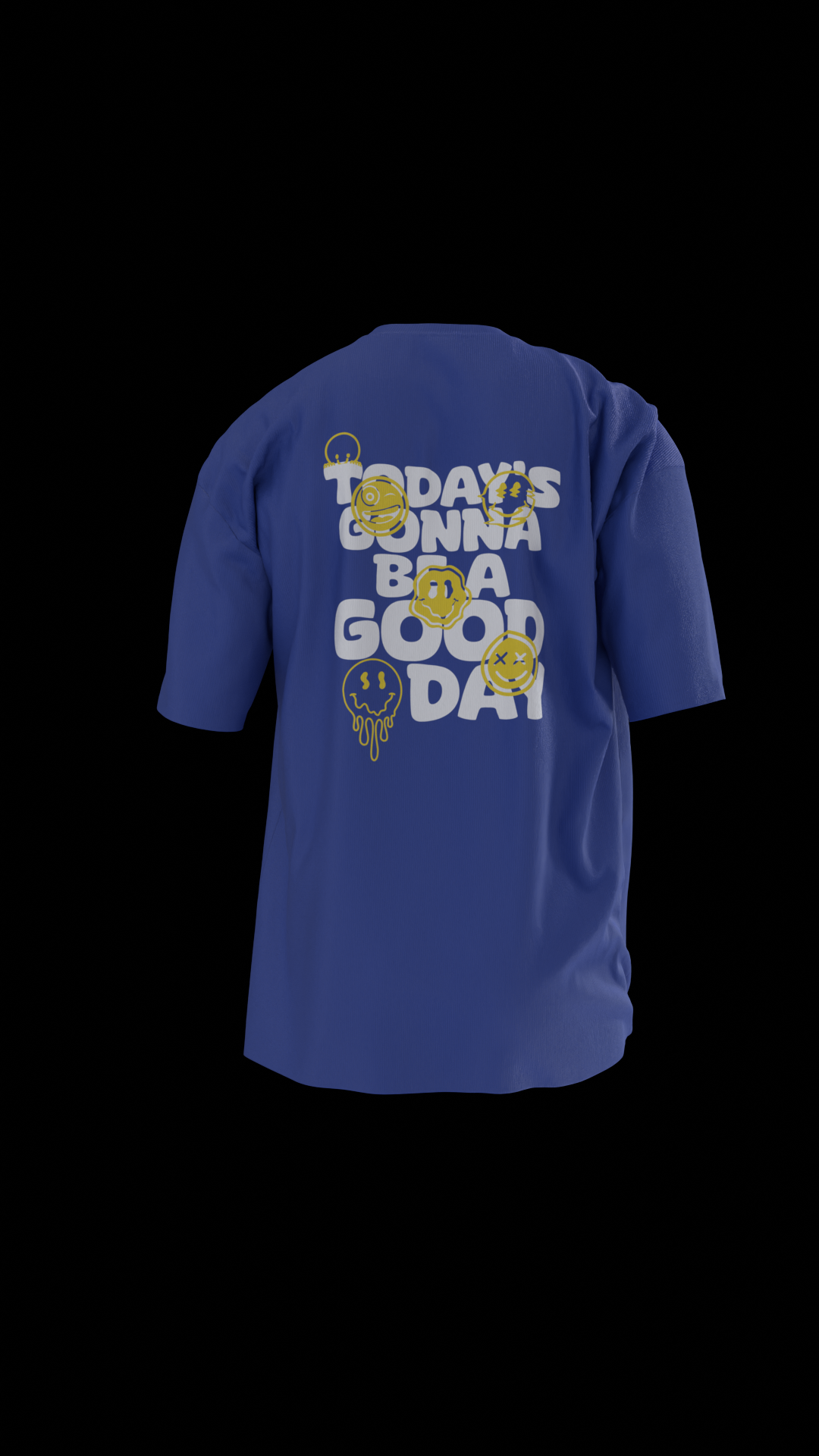 Today's A Good Day Tshirt